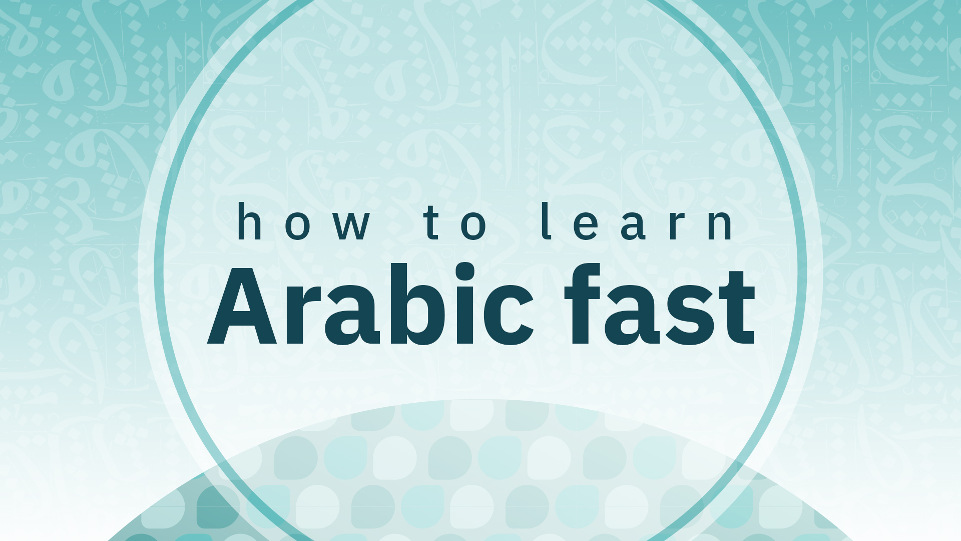 How to learn arabic fast 